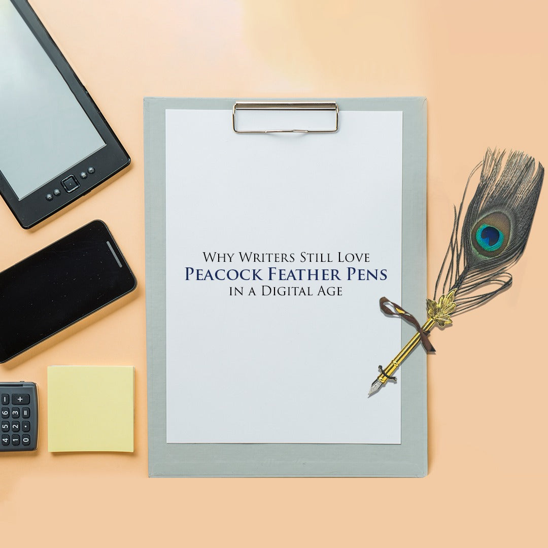 Why Writers Still Love Peacock Feather Pens in a Digital Age