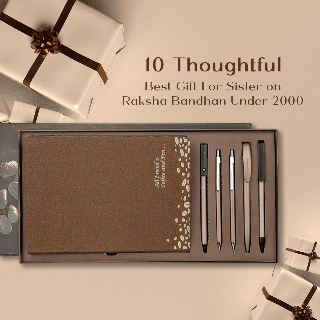 10 Thoughtful Best Gift For Sister on Raksha Bandhan Under 2000